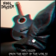 Resenha: Final Disaster – Unplugged (From The Rest of the World) – (2020)