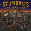 Scumbags lança “2020 Doesn’t Count”, single é uma reflexão sobre o confinamento em 2020