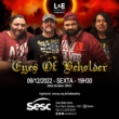 Eyes Of Beholder se apresenta no SESC Belenzinho nesta sexta com participação de Ivan Busic (Dr. Sin)