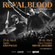 Royal Blood no Brasil depois de cinco anos