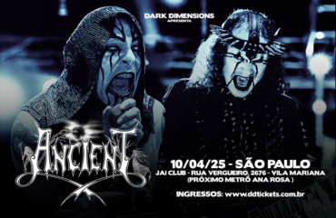 A lenda do Black/Death Metal Ancient chega a São Paulo para um ritual único na Jai Club!