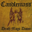 Resenha: Candlemass – Death Magic Doom (Relançamento 2025)