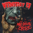 Resenha: Wednesday 13 – Mid Death Crisis (2025)